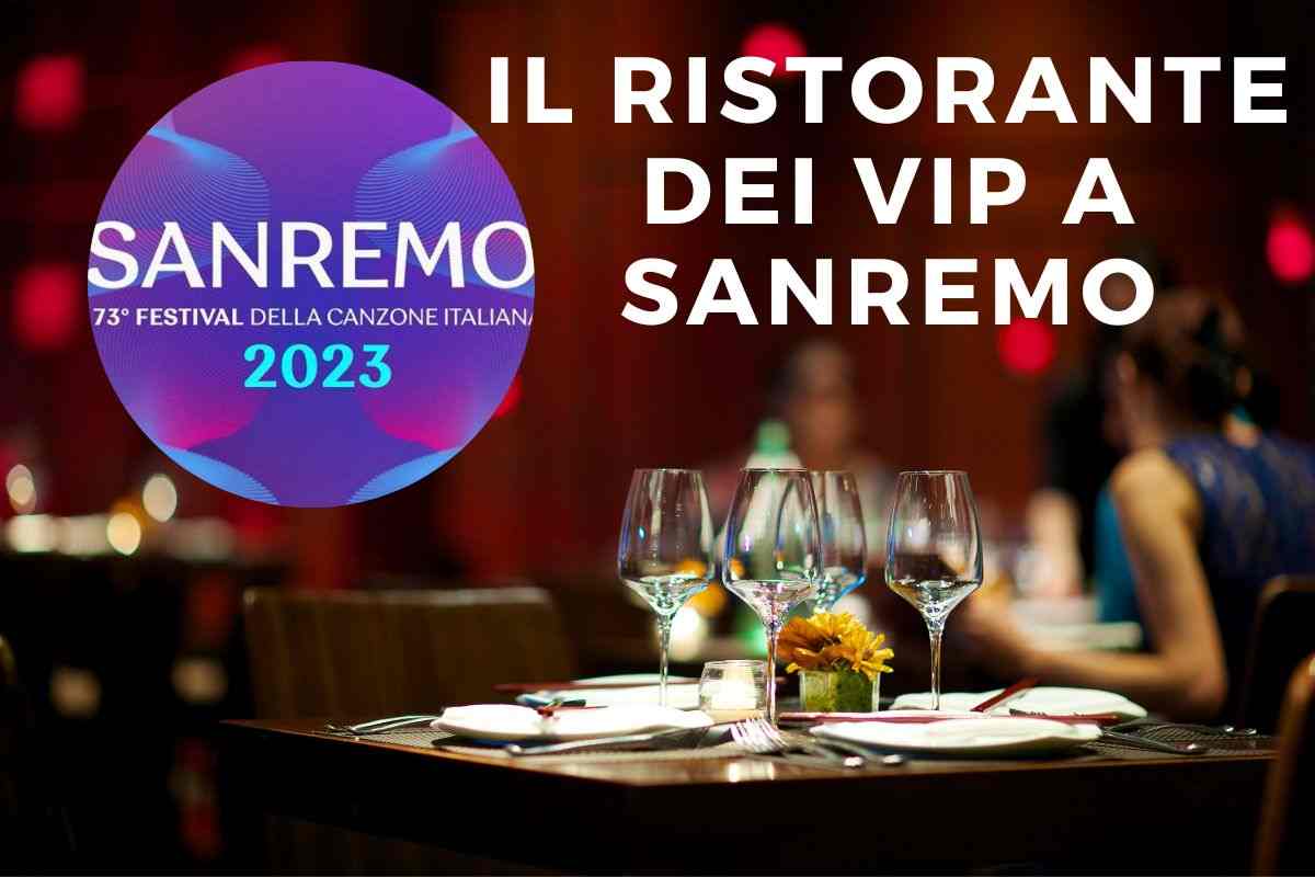 Quale ristorante è il preferito dei Vip a Sanremo? 