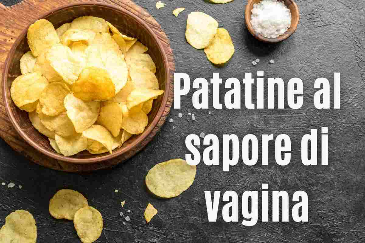 Arrivano le patatine al sapore di vagina