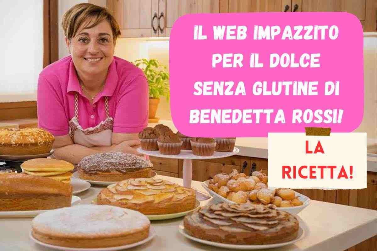 dolce senza glutine di benedetta rossi 