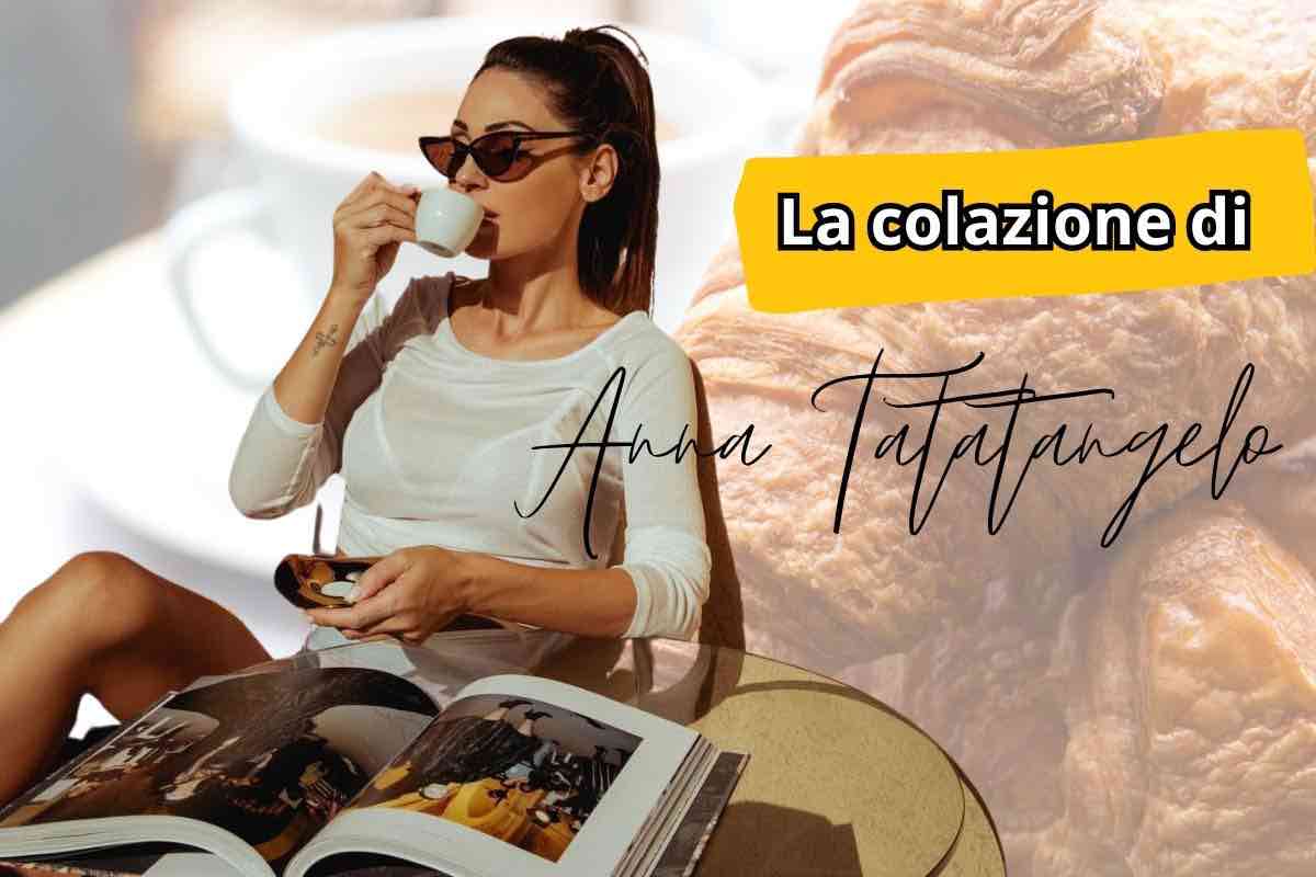 colazione di anna tatangelo 