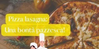 pizza lasagna, ricetta incredibile