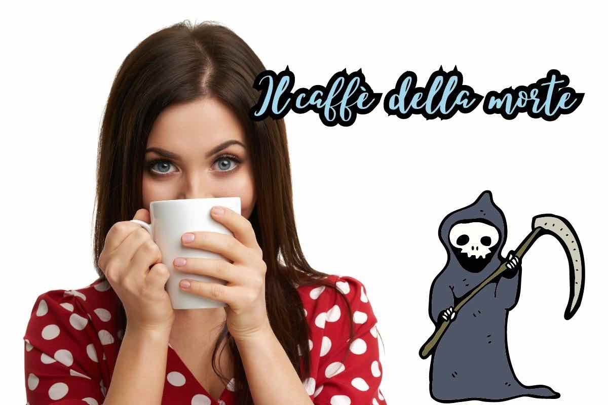 cos'è il caffè della morte
