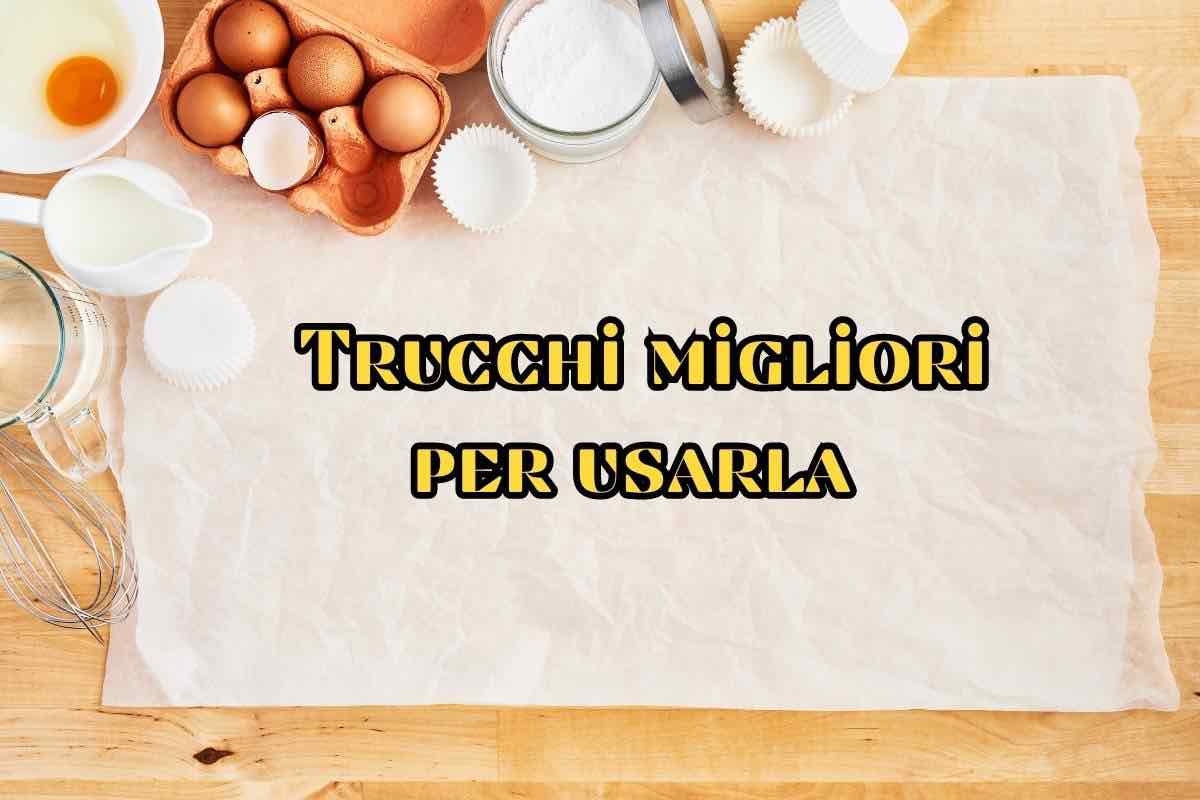 trucchi per usare la carta da forno