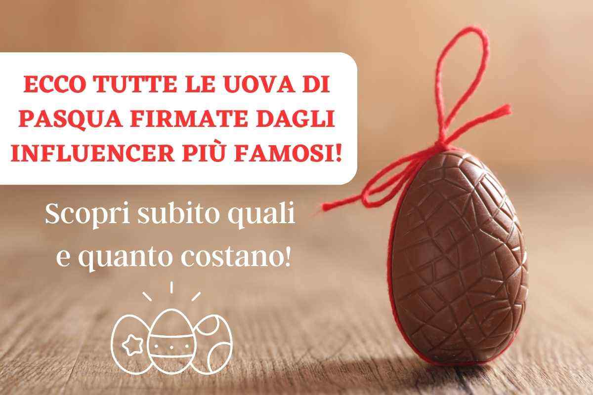 uova di pasqua degli influencer