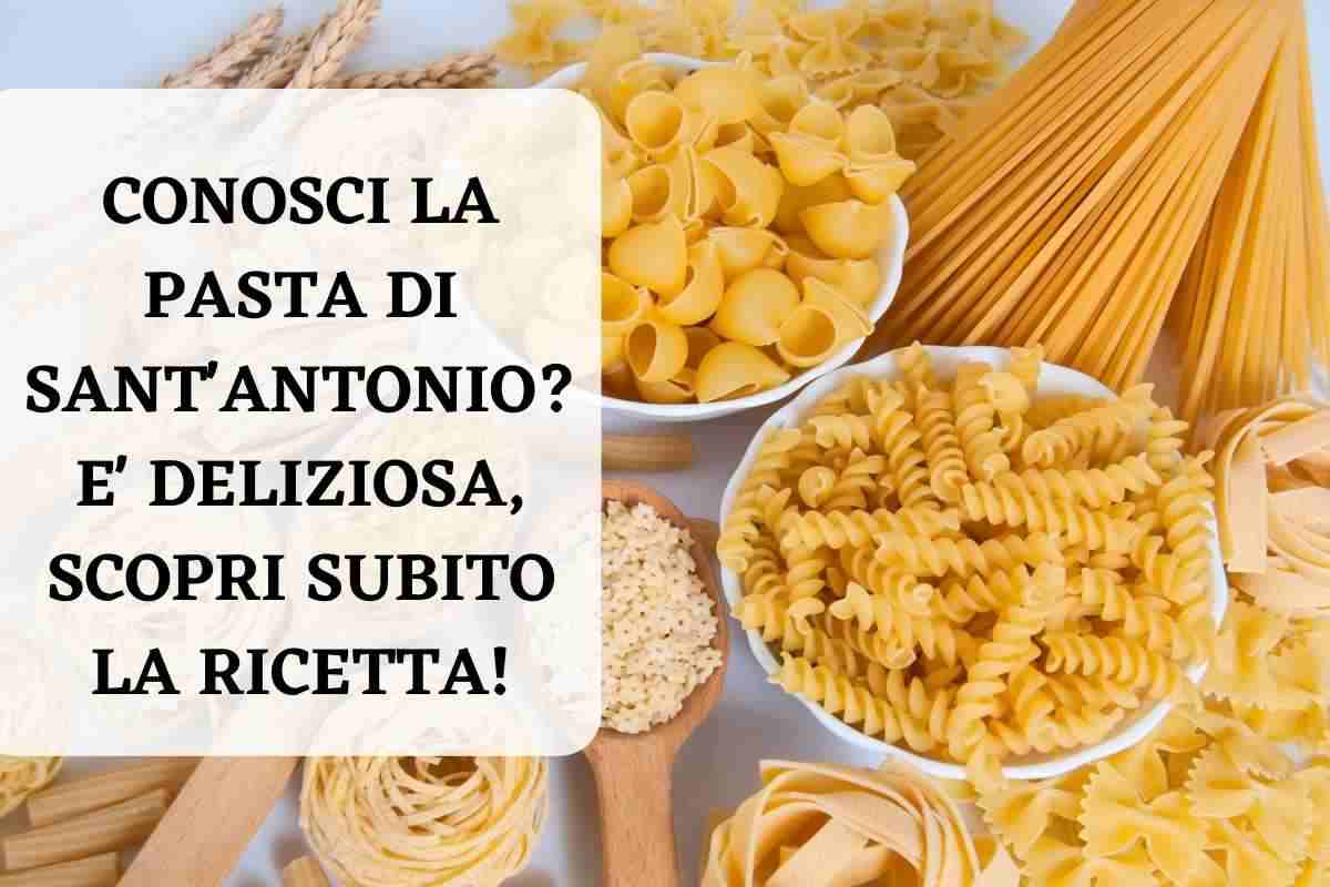 come preparare la pasta di sant'antonio