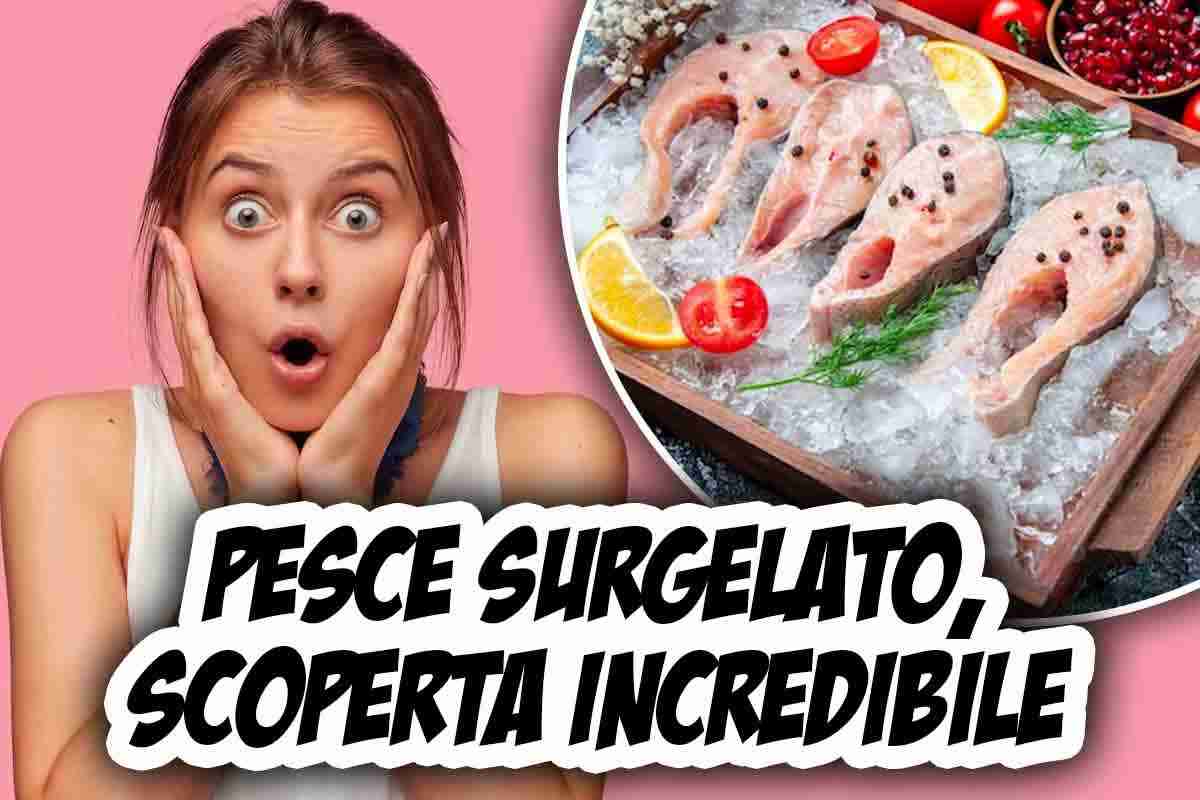 Attenzione al pesce surgelato che mangiamo